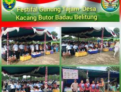 Festifal Gunung Tajam Desa Kacang Butor Dihadiri Danramil 01 Tanjungpandan